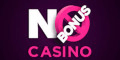 No Bonus Casino