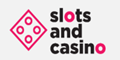 Slots and Casino